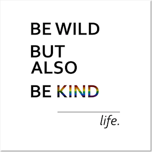 Be Kind LGBTQ Pride Posters and Art